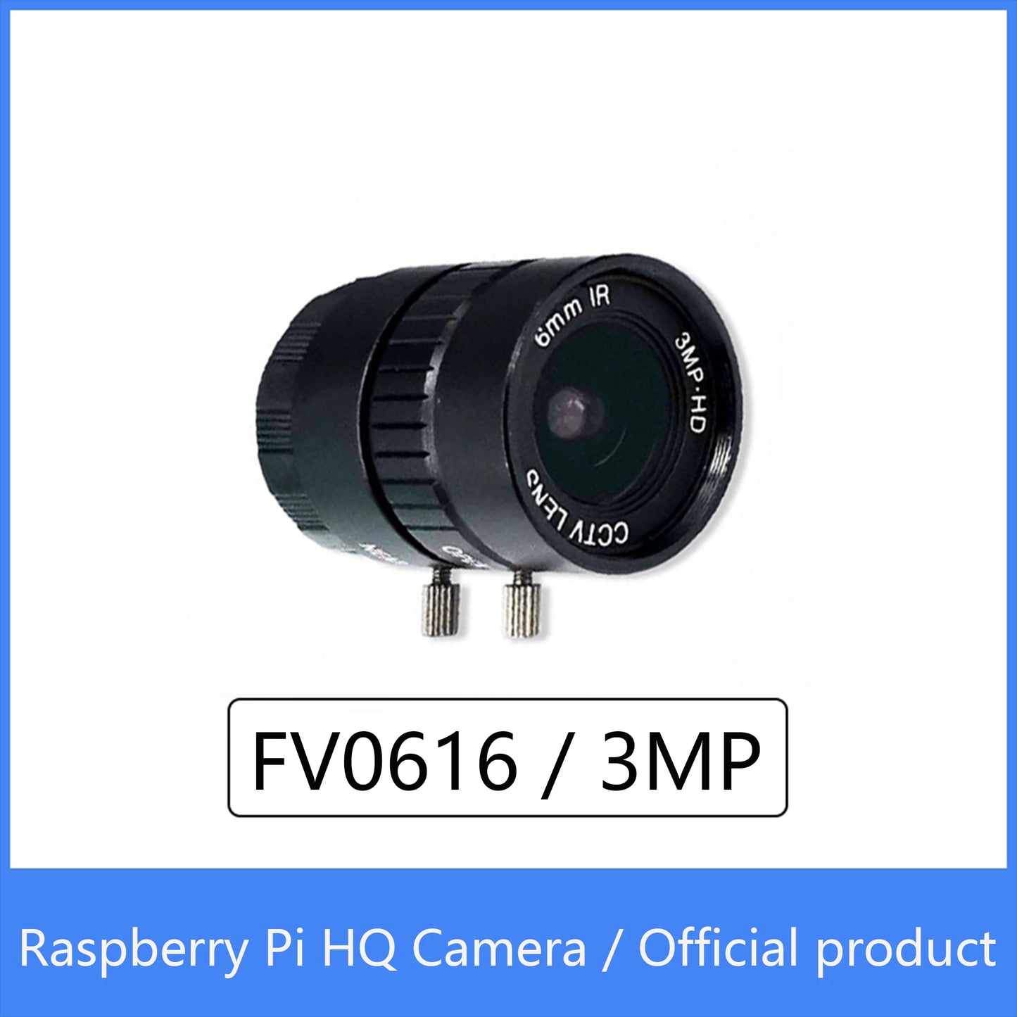 Custom Raspberry Pi HQ Camera Official product FV0616/3MP 6mm Sony IMX477 with adjustable back focus and support CS-mount lenses Manufacturer