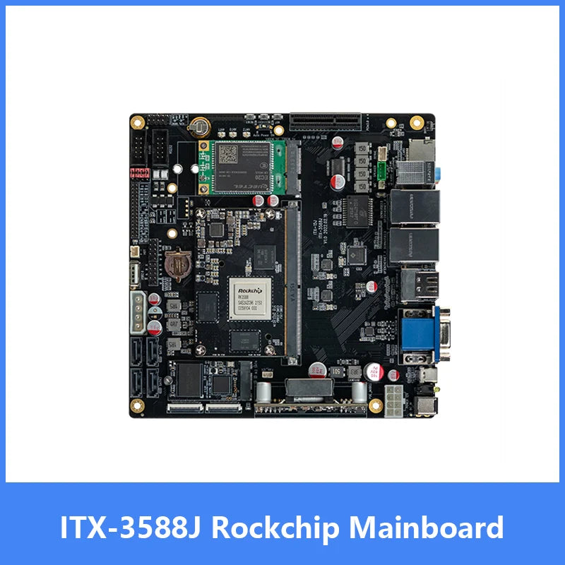 Custom ITX-3588J Rockchip RK3588 Mainboard 8K AI Mini 8-Core 64-Bit Processor MotherBoard WiFi6 5G 6Tops Edge Computing Ultra  RK3568 Manufacturer