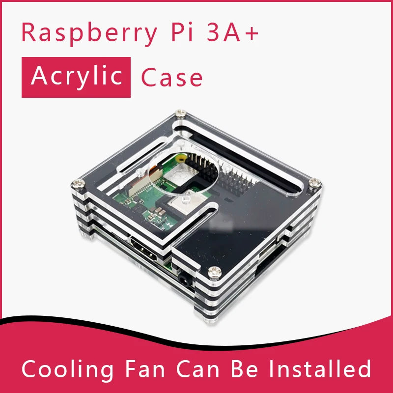 Custom Raspberry Pi 3 Model A+ Acrylic Case With Fan Pi 3A+ Shell Manufacturer