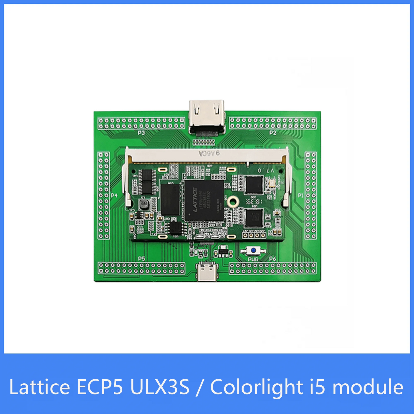 Custom Lattice ECP5 FPGA RISC-V Development Board Colorlight i5 Module LFE5U Open Source Toolchain Manufacturer