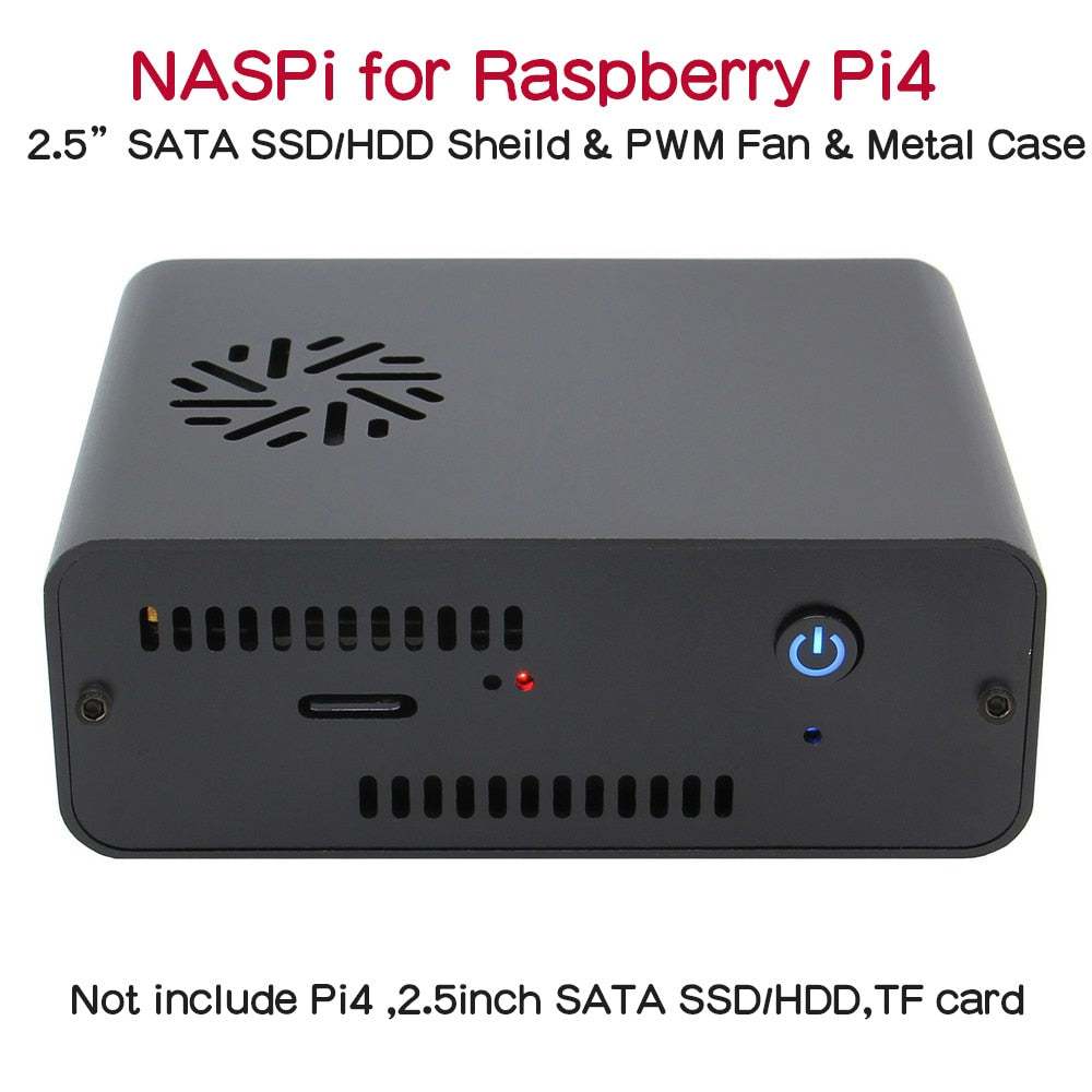 Raspberry Pi 4 Model B NASPi 2.5 inch SATA HDD/SSD Sheild & Metal Case with PWM Fan customize