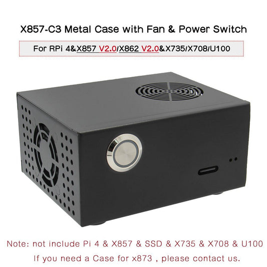 Raspberry Pi X857-C3 Matching Metal Case / Enclosure for Raspberry Pi 4B & X857 V2.0/ X862 V2.0 & X735 customize