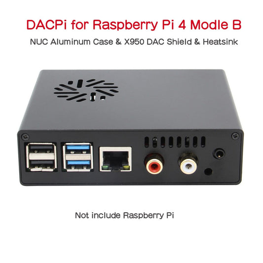 Raspberry Pi4 DAC board Kit, DACPi NUC Aluminum Case with X950 DAC Shield & Heatsink for Raspberry Pi 4 Modle B customize